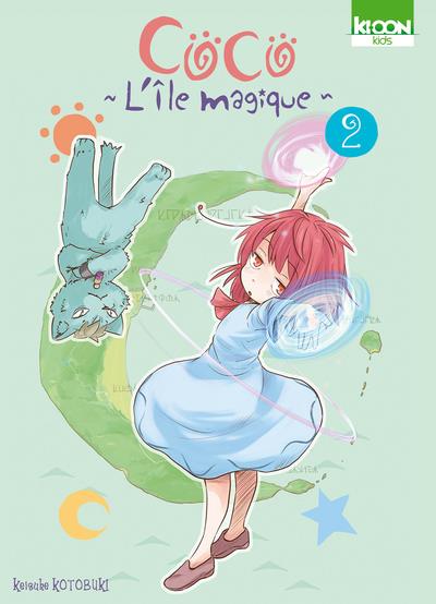 COCO L'ILE MAGIQUE - COCO - L'ILE MAGIQUE T02