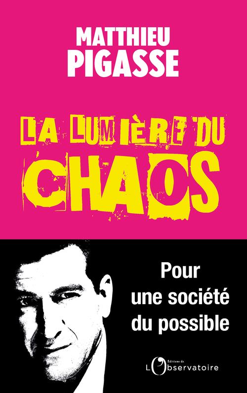 LA LUMIERE DU CHAOS