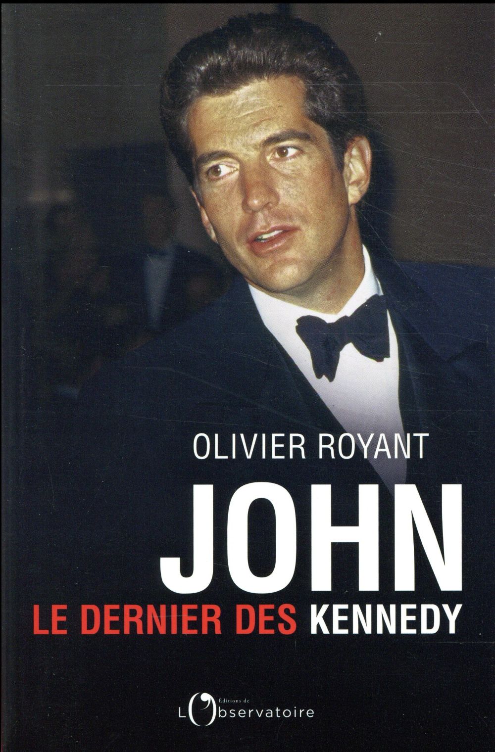 JOHN, LE DERNIER DES KENNEDY