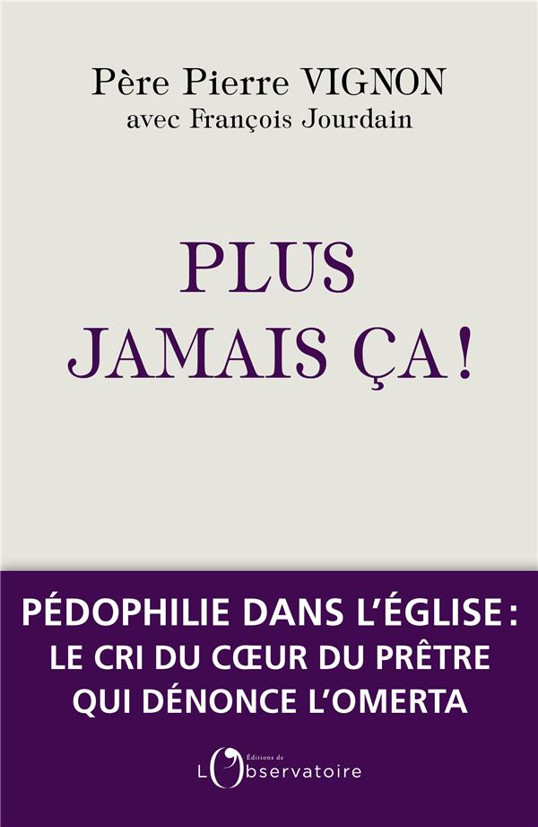 PLUS JAMAIS CA