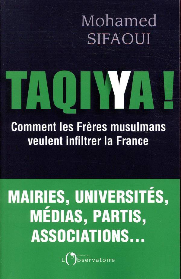 TAQIYYA ! - COMMENT LES FRERES MUSULMANS VEULENT INFILTRER LA FRANCE