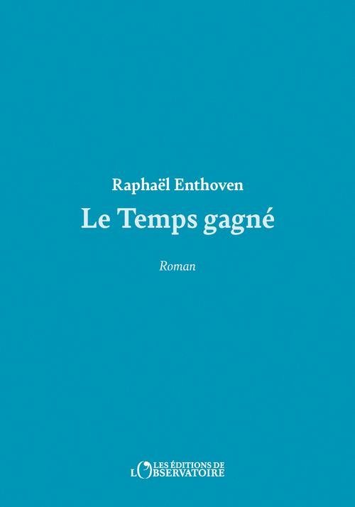 LE TEMPS GAGNE