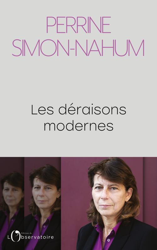 LES DERAISONS MODERNES