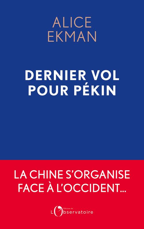 DERNIER VOL POUR PEKIN