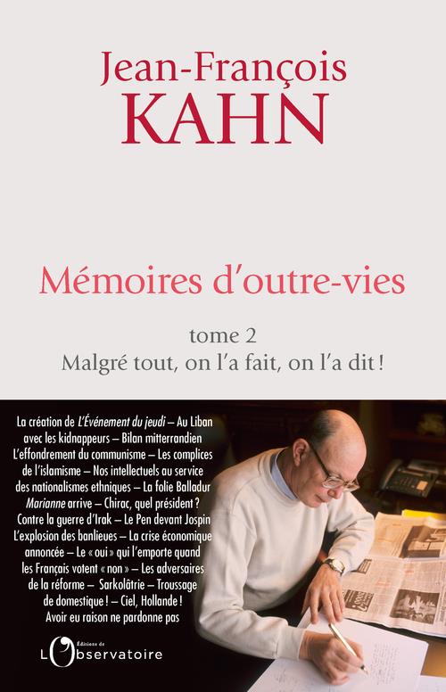 MEMOIRES D'OUTRE-VIES - TOME 2 : MALGRE TOUT, ON L'A FAIT, ON L'A DIT !