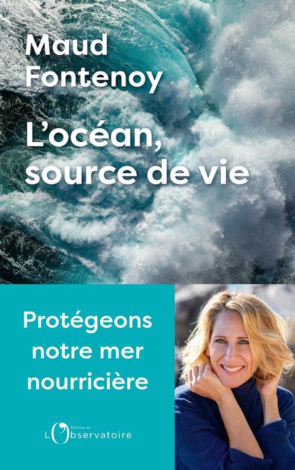 L'OCEAN, SOURCE DE VIE - PROTEGEONS NOTRE MER NOURRICIERE
