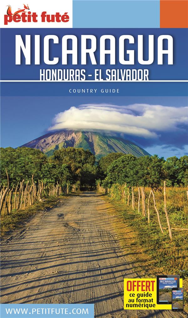 GUIDE NICARAGUA - HONDURAS - EL SALVADOR 2017 PETIT FUTE