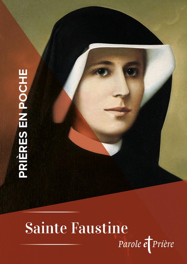 PRIERES EN POCHE - SAINTE FAUSTINE