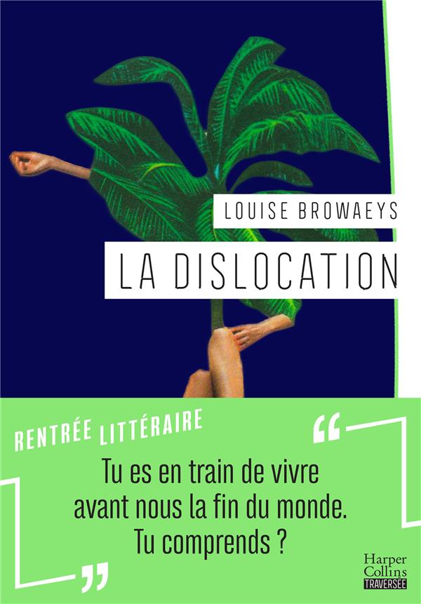 LA DISLOCATION - UNE FABLE ECOFEMINISTE OU LA TRAGEDIE CONTEMPORAINE COTOIE L'ESPOIR LE PLUS FOU