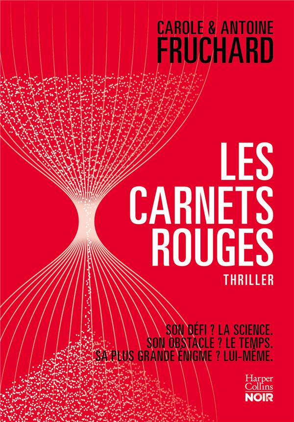 LES CARNETS ROUGES - UN FRERE ET UNE SOEUR AU PAYS DU THRILLER