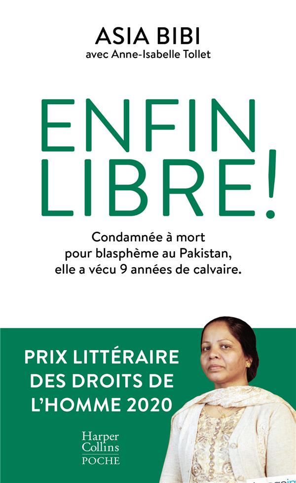 ENFIN LIBRE ! - LAUREAT DU PRIX LITTERAIRE DES DROITS DE L'HOMME