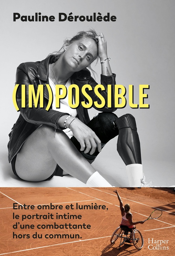 (IM)POSSIBLE - ENTRE OMBRE ET LUMIERE, LE COMBAT D'UNE ATHLETE HORS DU COMMUN