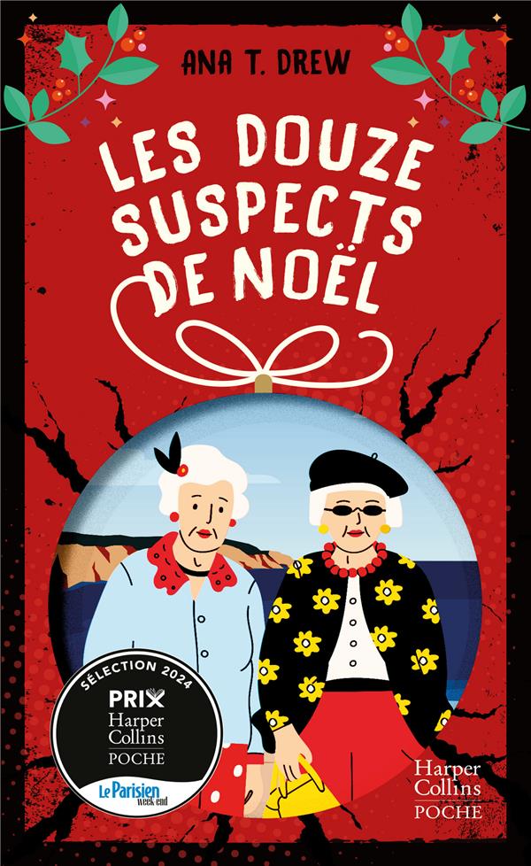 LES DOUZE SUSPECTS DE NOEL - UN ROMAN COSY MYSTERY PARFAIT POUR L'HIVER !