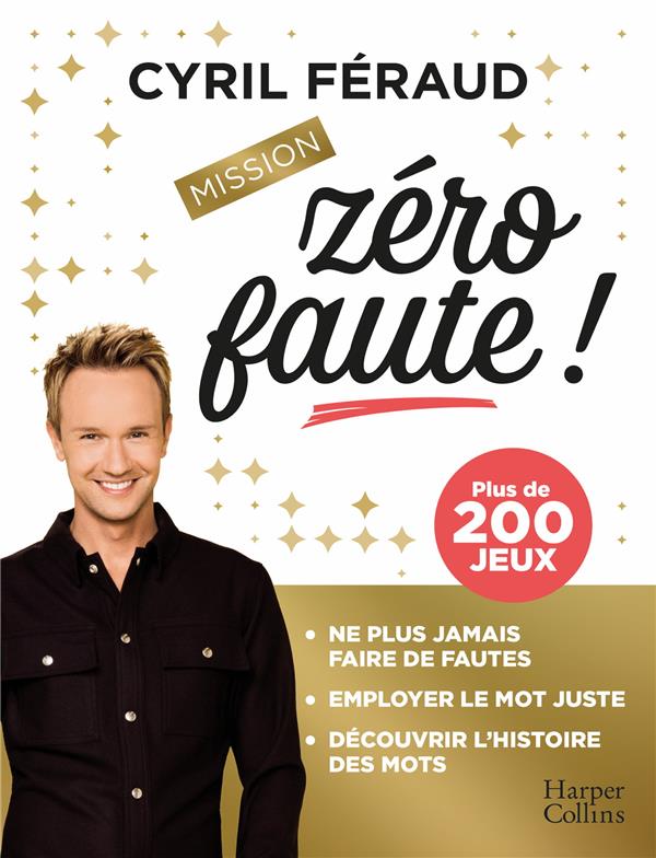 MISSION ZERO FAUTE !