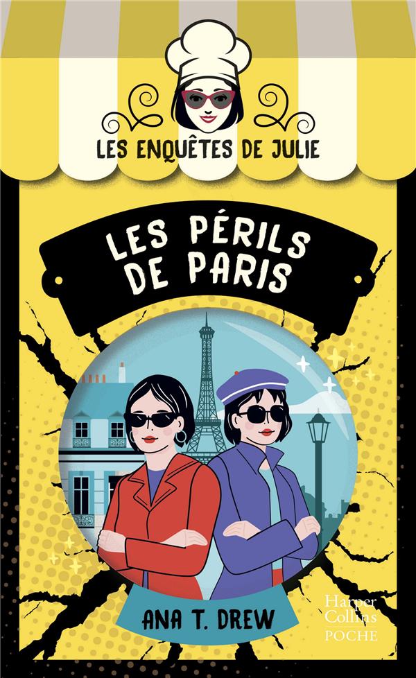 LES ENQUETES DE JULIE - T05 - LES PERILS DE PARIS