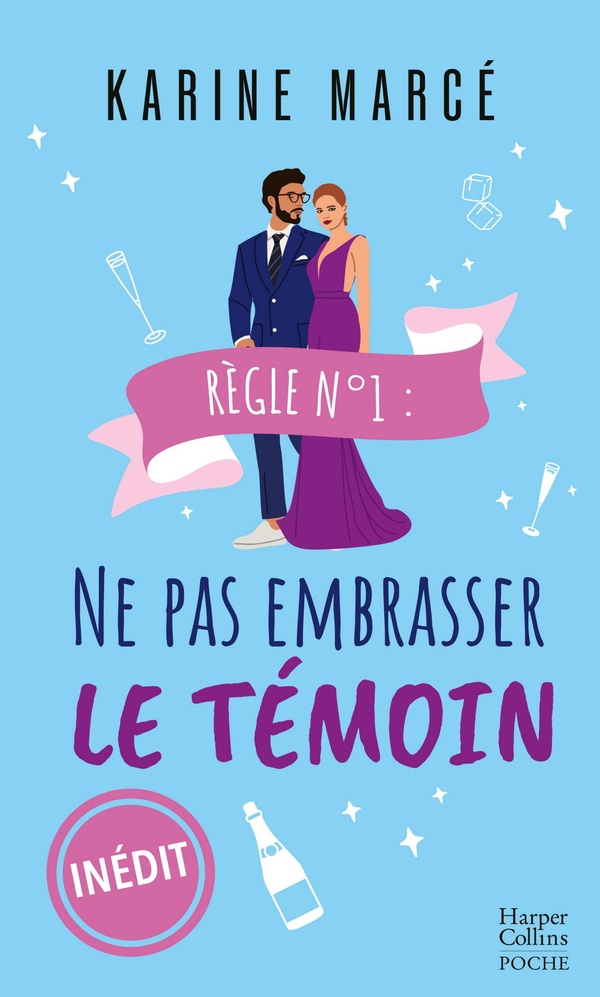 REGLE NUMERO 1 : NE PAS EMBRASSER LE TEMOIN