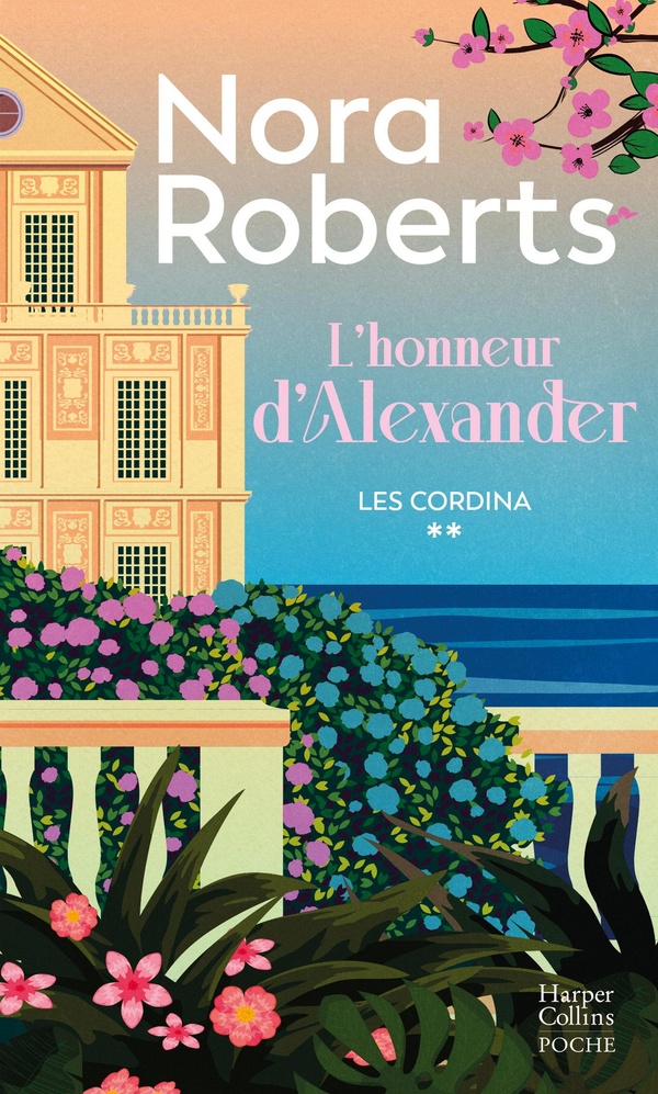 L'HONNEUR D'ALEXANDER - LES CORDINA T2 - LE DEUXIEME TOME DE LA SAGA DES CORDINA