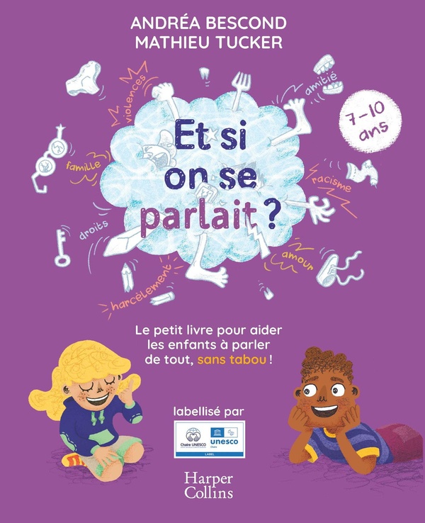ET SI ON SE PARLAIT ? (7-10 ANS) - NOUVELLE EDITION 2025
