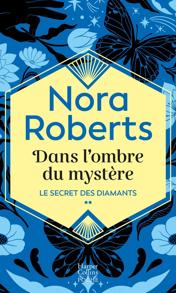 LE SECRET DES DIAMANTS - T02 - DANS L'OMBRE DU MYSTERE
