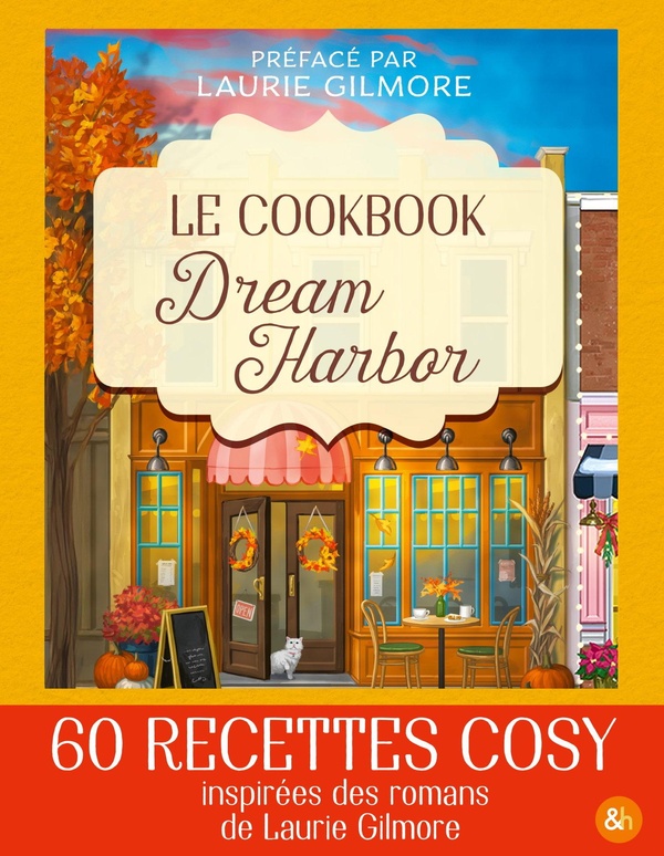 LE COOKBOOK DREAM HARBOR