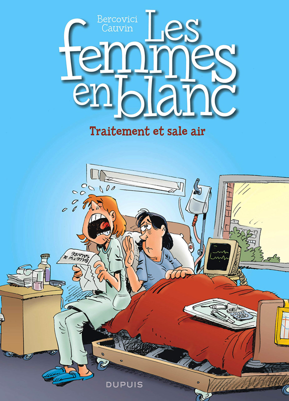 LES FEMMES EN BLANC - TOME 41 - TRAITEMENT ET SALE AIR