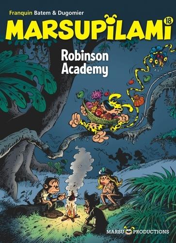 MARSUPILAMI - TOME 18 - ROBINSON ACADEMY (OPE ETE 2019)