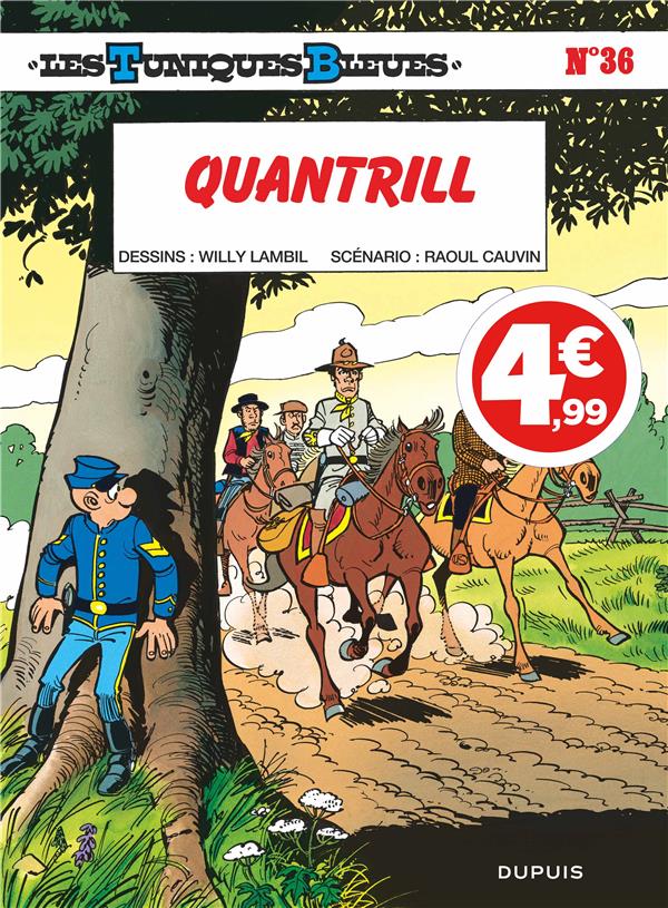 LES TUNIQUES BLEUES - TOME 36 - QUANTRILL (INDISPENSABLES 2020)