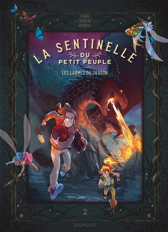 LA SENTINELLE DU PETIT PEUPLE - LES LARMES DU DRAGON, TOME 2