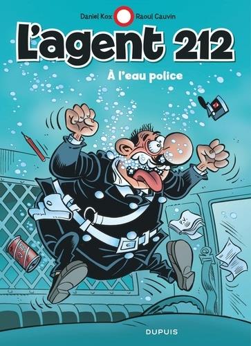L'AGENT 212 - TOME 26 - A L'EAU POLICE