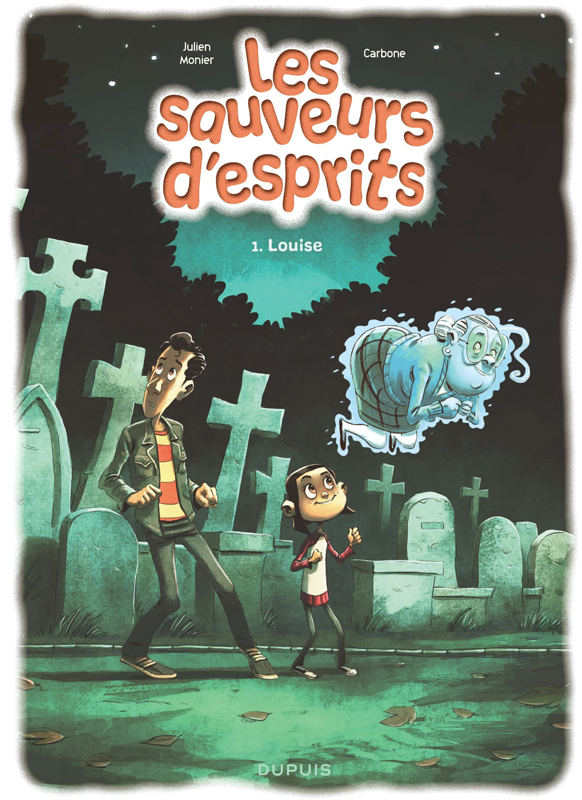 LES SAUVEURS D'ESPRITS - TOME 1 - LOUISE