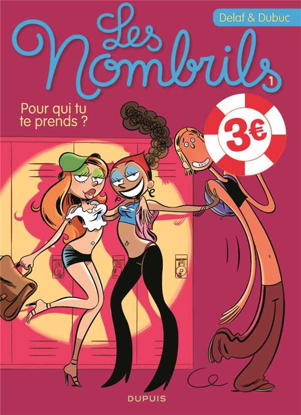 LES NOMBRILS - TOME 1 - POUR QUI TU TE PRENDS ? / EDITION SPECIALE (OPE ETE 2021) LES NOMBRILS - TOME 1 - POUR QUI TU TE PRENDS ? / EDITION SPECIALE (OPE ETE 2021)