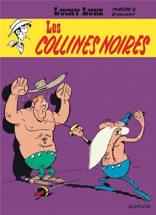 LUCKY LUKE - TOME 21 - LES COLLINES NOIRES / EDITION SPECIALE (INDISPENSABLES 2022)