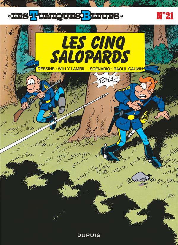 LES TUNIQUES BLEUES - TOME 21 - LES CINQ SALOPARDS / EDITION SPECIALE (INDISPENSABLES 2022)