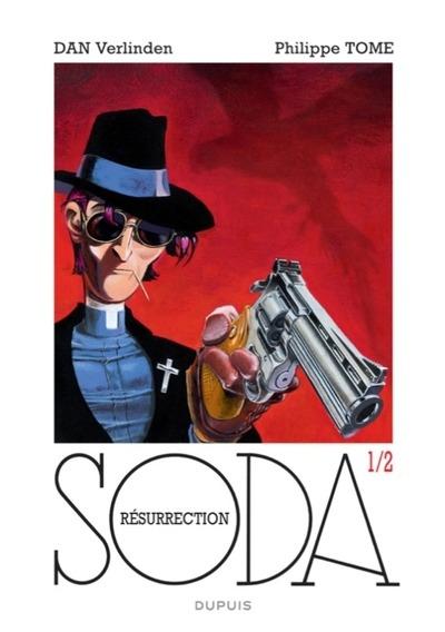 SODA - HORS SERIE - T1/2 - RESURRECTION