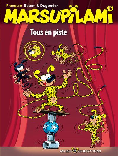 MARSUPILAMI - TOME 16 - TOUS EN PISTE