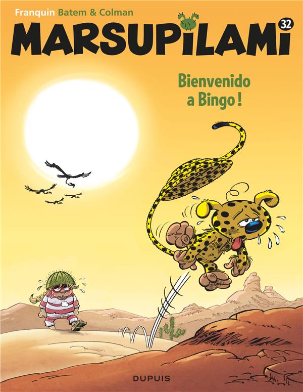 MARSUPILAMI - TOME 32 - BIENVENIDO A BINGO !