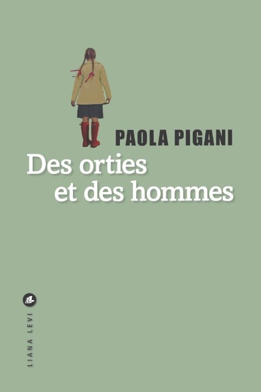 DES ORTIES ET DES HOMMES