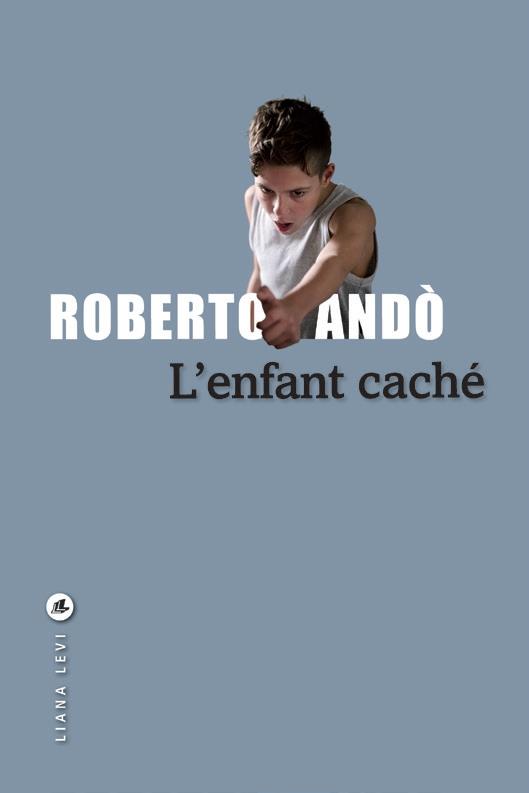 L'ENFANT CACHE