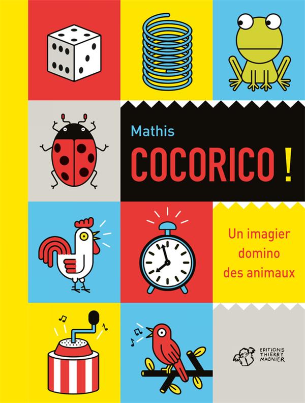COCORICO ! - UN IMAGIER DOMINO DES ANIMAUX