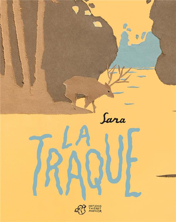 LA TRAQUE