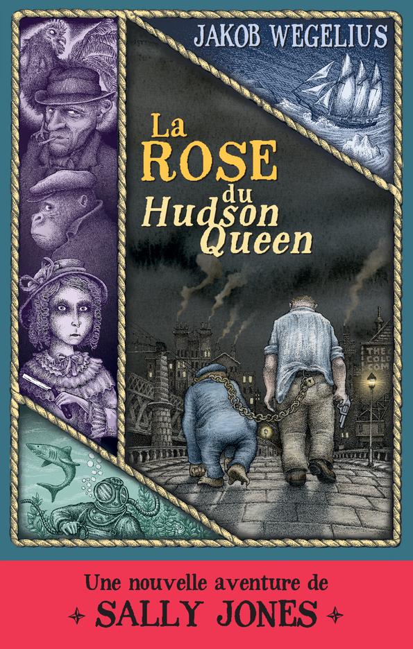 SALLY JONES - T02 - LA ROSE DU HUDSON QUEEN