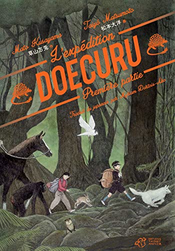 L'EXPEDITION DOECURU - TOME 1