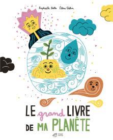 LE GRAND LIVRE DE MA PLANETE