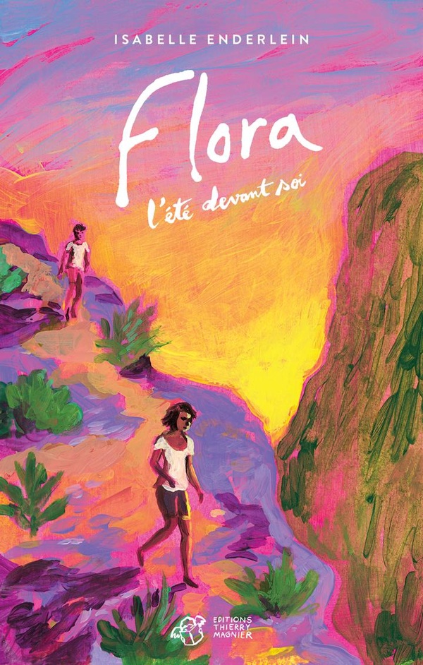 FLORA, L'ETE DEVANT SOI