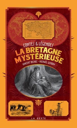 LA BRETAGNE MYSTERIEUSE CONTES ET LEGENDES