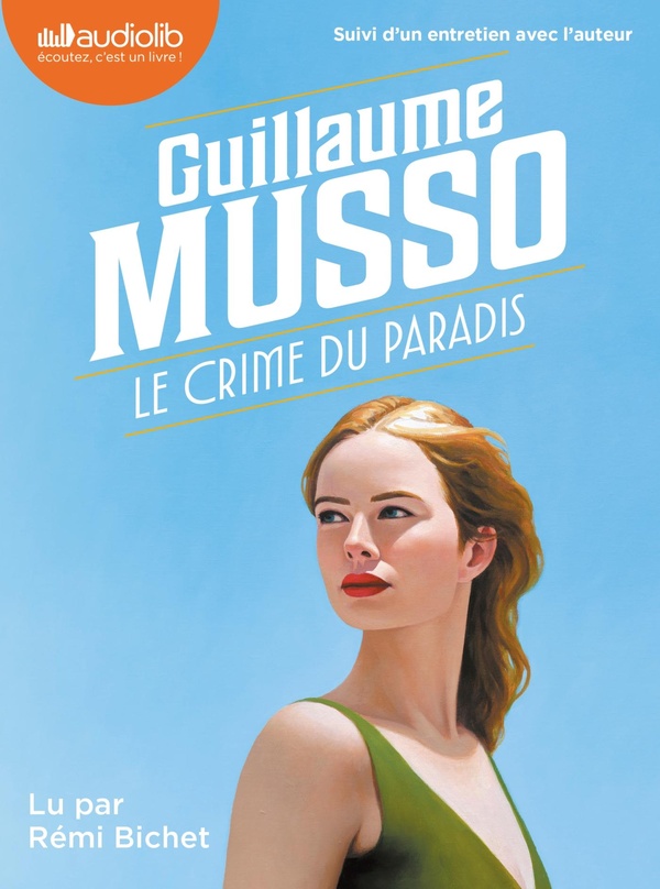 LE CRIME DU PARADIS - LIVRE AUDIO 2 CD MP3 - SUIVI D'UN ENTRETIEN AVEC L'AUTEUR