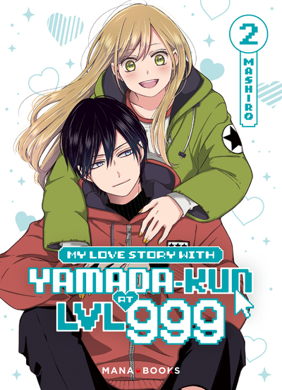 MY LOVE STORY WITH YAMADA-KUN AT LVL 999 T02