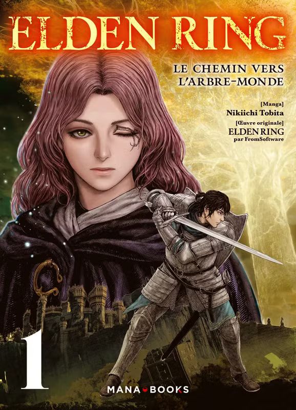 ELDEN RING LE CHEMIN VERS L'ARBRE-MONDE - ELDEN RING : LE CHEMIN VERS L'ARBRE-MONDE T01 A 3 EUROS