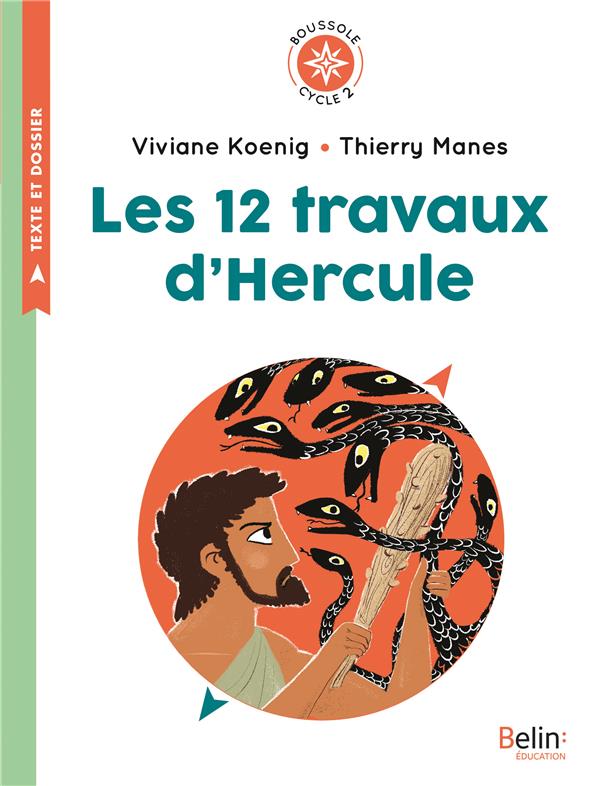 LES 12 TRAVAUX D'HERCULE - BOUSSOLE CYCLE 2