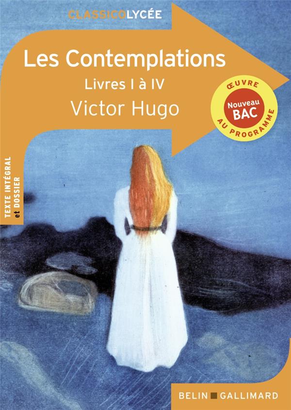 LES CONTEMPLATIONS - LIVRES I A IV